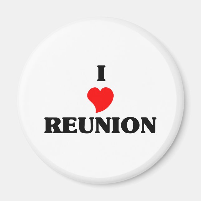I Love Reunion Magnet (Front)