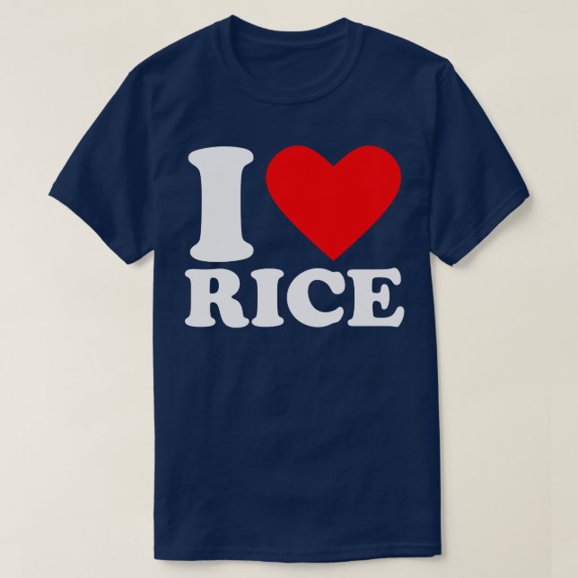 I Love Rice T-Shirt (Design Front)