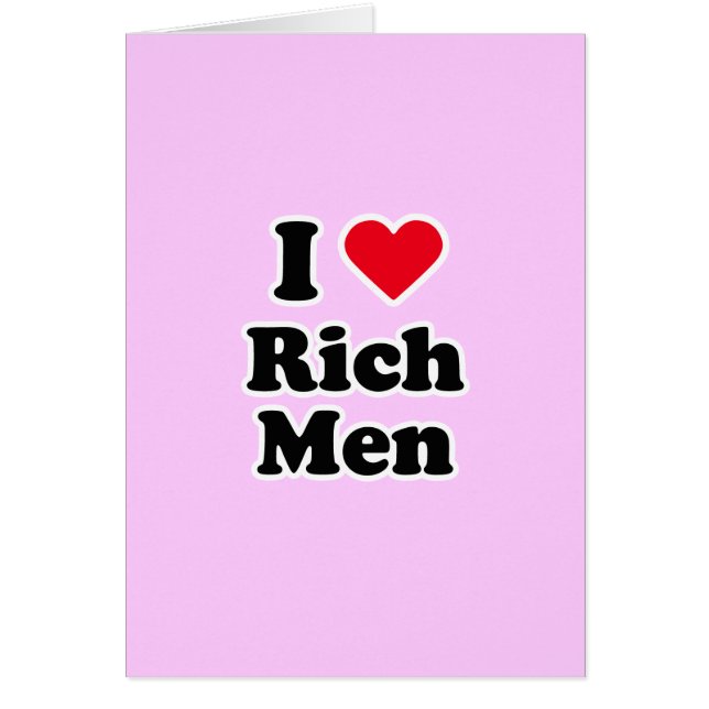 I love rich men (Front)