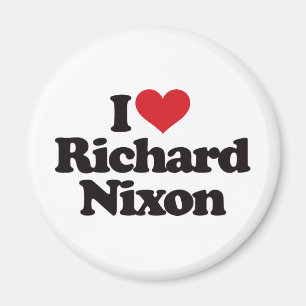 I Love Richard Nixon Magnet
