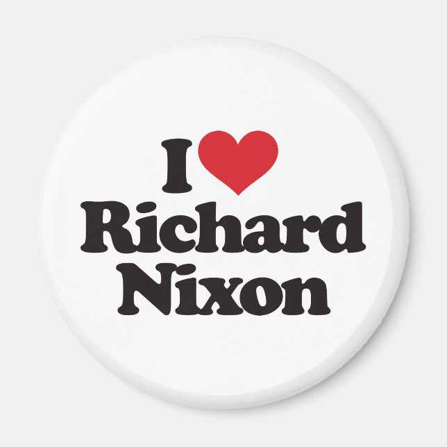 I Love Richard Nixon Magnet (Front)