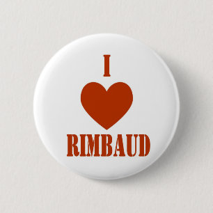I love Rimbaud 6 Cm Round Badge