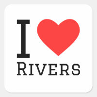 I love rivers