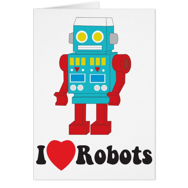 I Love Robots! (Front)