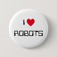 I Love Robots