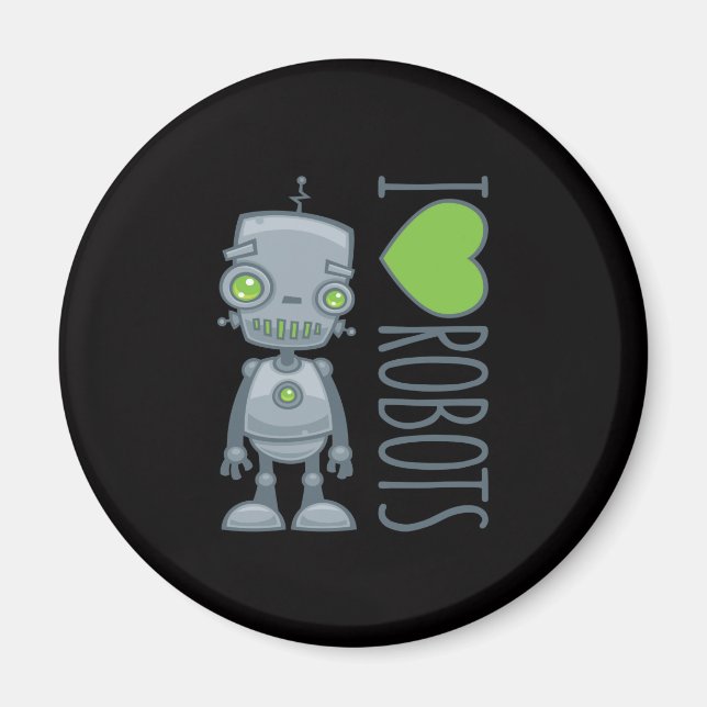 I Love Robots Magnet (Front)