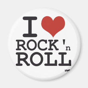 I love Rock and roll Magnet