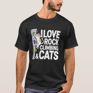 I Love Rock Climbing and Cat Love Fun T-Shirt