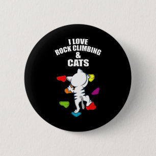I Love Rock Climbing And Cats Rock Climber And Cat 6 Cm Round Badge