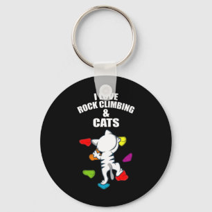 I Love Rock Climbing And Cats Rock Climber And Cat Key Ring