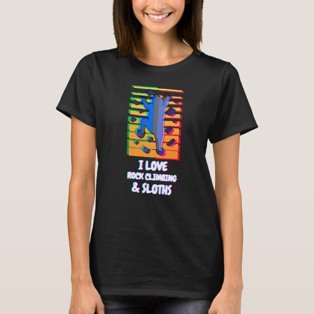 I Love Rock Climbing Sloths Sloth Climber Vaporwav T-Shirt (Front)