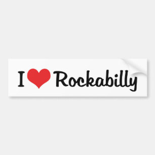 I Love Rockabilly Bumper Sticker