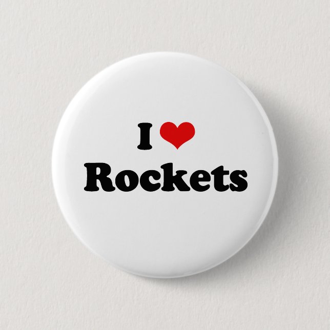 I Love Rockets Tshirt 6 Cm Round Badge (Front)