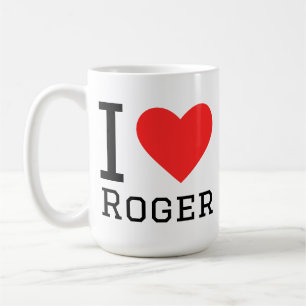 I love roger coffee mug