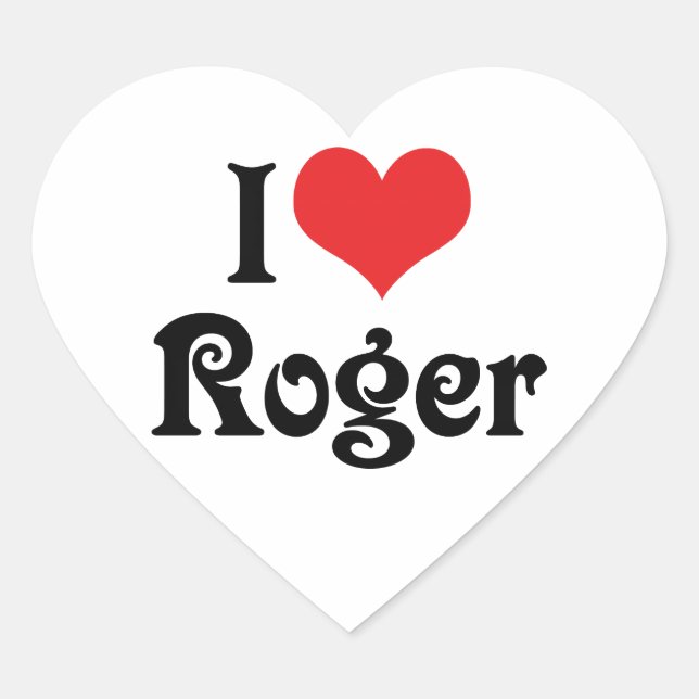 I Love Roger Heart Sticker (Front)
