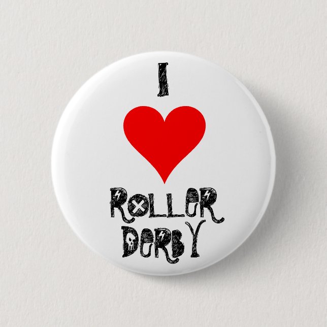 I LOVE ROLLER DERBY 6 CM ROUND BADGE (Front)