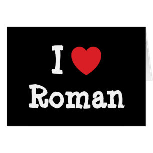 I love Roman heart custom personalised