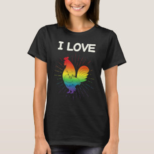 I Love Rooster For Chicken T-Shirt