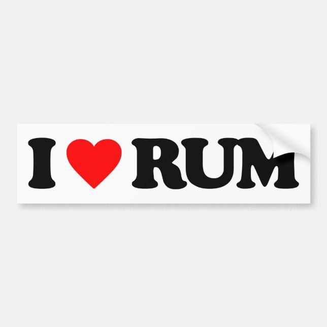 I LOVE RUM BUMPER STICKER (Front)