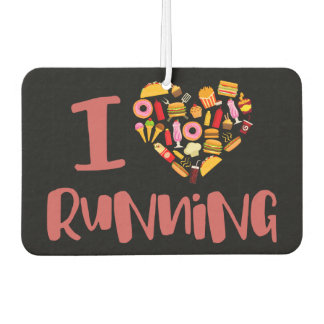 I Love Running (For Food) Car Air Freshener