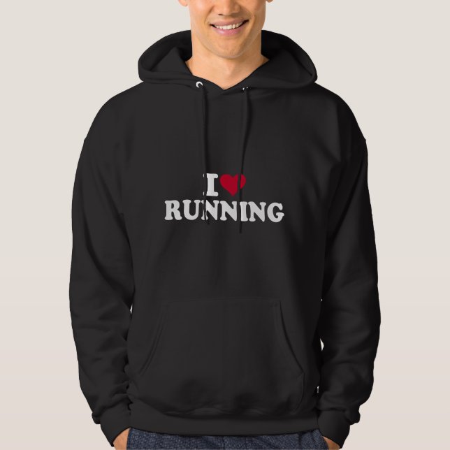 I love running hoodie (Front)