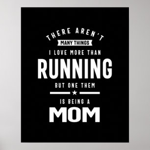 I love Running. I Love Being a Mum Poster