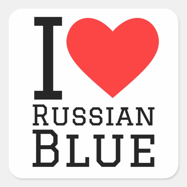 I love Russian blue  Square Sticker (Front)