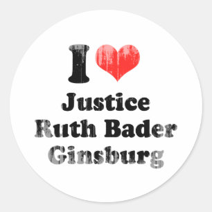 I LOVE RUTH BADER GINSBURG.png Classic Round Sticker
