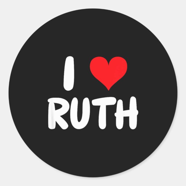 I Love Ruth - Heart - Name  Classic Round Sticker (Front)