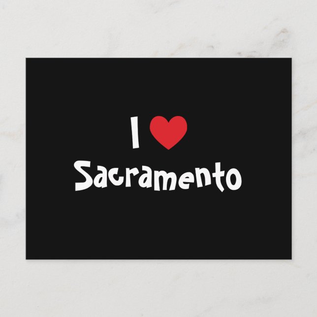 I Love Sacramento Postcard (Front)
