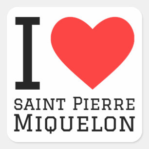 I love Saint Pierre Miquelon Square Sticker