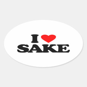 I LOVE SAKE OVAL STICKER