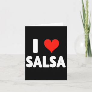 I Love Salsa Heart Dance Dancer Dancing Studio Mex Card