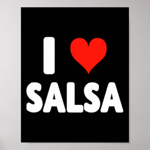 I Love Salsa Heart Dance Dancer Dancing Studio Mex Poster