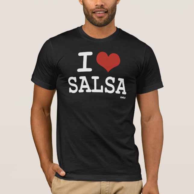 I love Salsa T-Shirt (Front)
