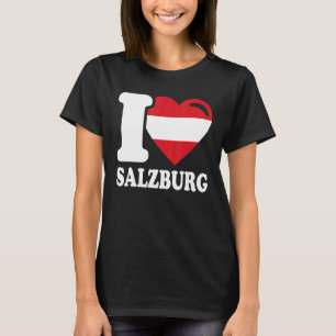 I Love Salzburg City In Austria I Love Salzburg T-Shirt