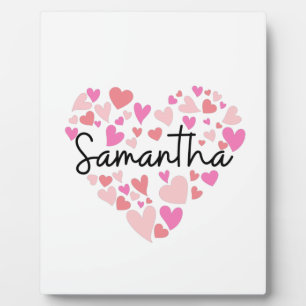 I love Samantha Plaque