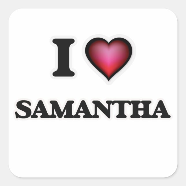 I Love Samantha Square Sticker (Front)