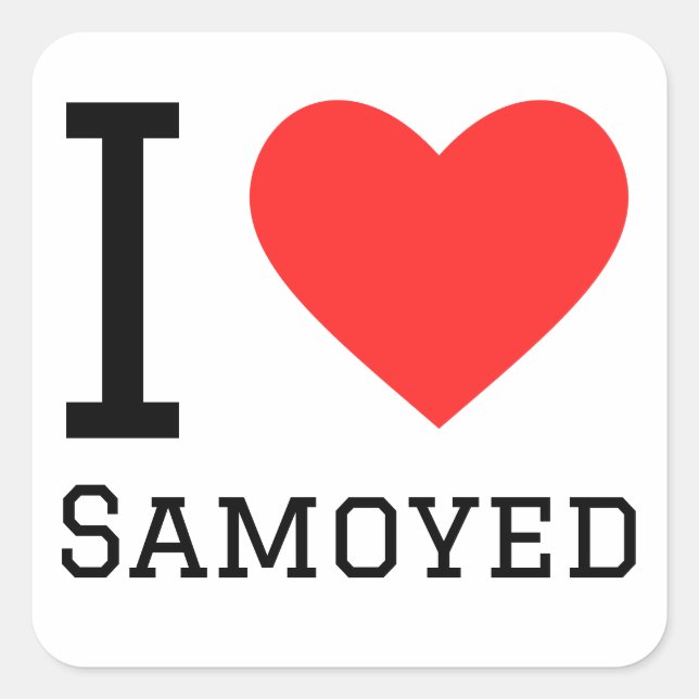 I love Samoyed  Square Sticker (Front)