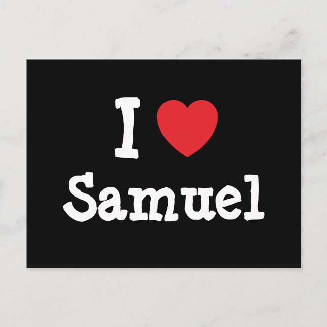 I love Samuel heart custom personalised Postcard (Front)