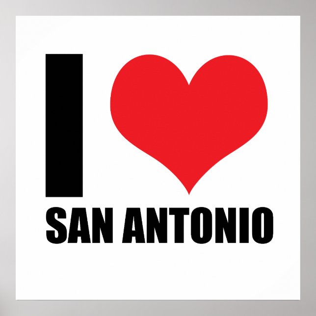 I love San Antonio Poster (Front)