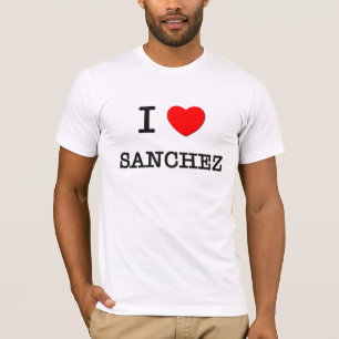 I Love Sanchez T-Shirt