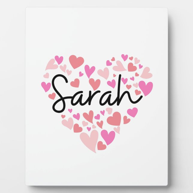 I love Sarah Plaque (Front)