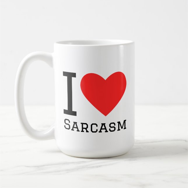 I love sarcasm coffee mug (Left)
