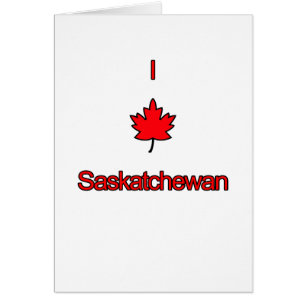 I Love Saskatchewan