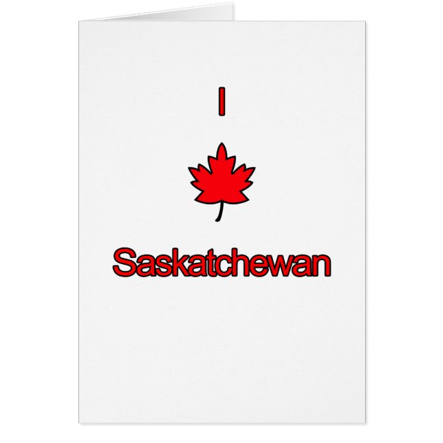 I Love Saskatchewan (Front)