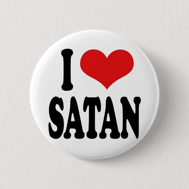 I Love Satan 6 Cm Round Badge (Front)