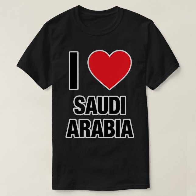 I LOVE SAUDI ARABIA, Country with Red Love Heart T T-Shirt (Design Front)