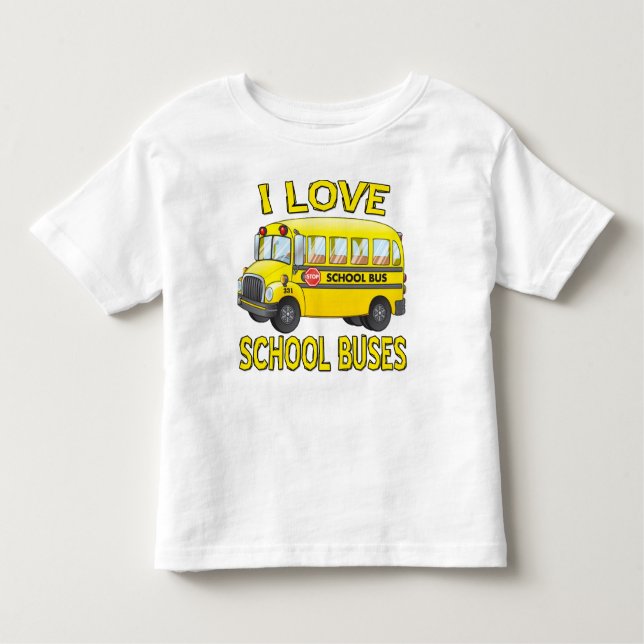 I love school buses fun kids t-shirt (Front)