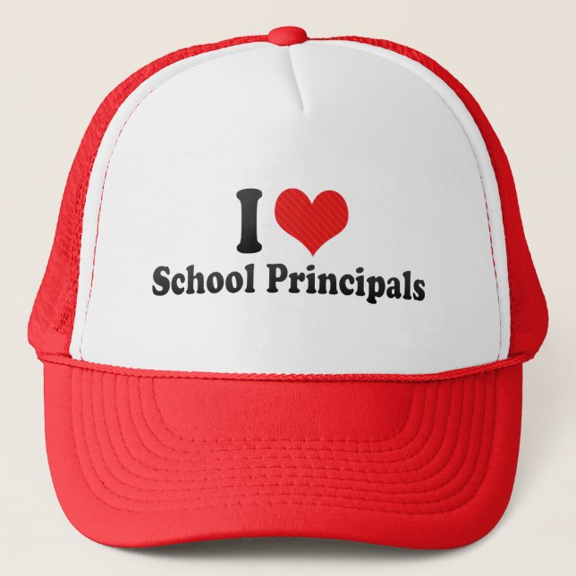I Love School Principals Trucker Hat (Front)